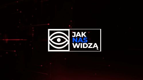 „Jak nas widzą” - cykl TVP Polonia